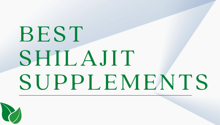 Best Shilajit On The Market – Our Top Picks & Reviews 2022